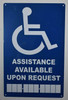 SIGNS Assistance Available Upon Request with Phone