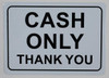 Cash only Sign (White Backround, Aluminium,