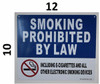 Smoking Prohibited by Law Including e-Cigarettes and All Other Electronic Smoking Devices Sign -