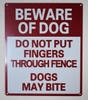 SIGNS Beware of Dog Do Not Put