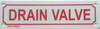 SIGNS DRAIN VALVE SIGN (WHITE,