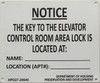 SIGNS KEY TO ELEVATOR MACHINE ROOM sign
