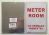 METER ROOM - NO STORAGE PERMITTED SIGN (WHITE 7X10 ALUMINIUM )