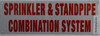 Sprinkler & Standpipe Combination System Sign (White Reflective,Aluminium 4x12)
