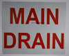 SIGNS Main Drain Sign (White,