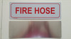 FIRE HOSE SIGN ( ALUMINIUM 4x12 -Rust Free )