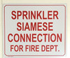 SPRINKLER SIAMESE CONNECTION FOR FIRE DEPT SIGN ( ALUMINIUM 10x12 -Rust Free )