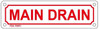 MAIN DRAIN SIGN ( WHITE, ALUMINIUM,