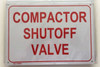 SIGNS COMPACTOR SHUT-OFF VALVE SIGN