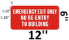 EMERGENCY EXIT ONLY NO RE-ENTRY TO BUILDING - Reflective !!! (ALUMINUM 6x12)