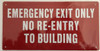 SIGNS EMERGENCY EXIT ONLY NO