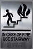 In CASE of FIRE USE Stairway