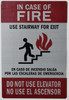 In A FIRE  DO NOT USE ELEVATOR SIGN