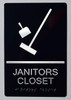 Janitors Closet Sign -Tactile Signs (Aluminium,Black,Size
