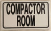 SIGNS COMPACTOR ROOM SIGN (WHITE