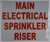 SIGNS Main Electrical Sprinkler Riser