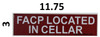 FACP Located in Cellar Sign (