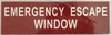 SIGNS EMERGENCY ESCAPE WINDOW SIGN