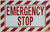 SIGNS EMERGENCY STOP SIGN (