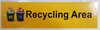 RECYCLING AREA SIGN (ALUMINIUM) (ALUMINUM SIGNS