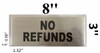 No REFUNDS Sign
