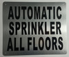 Automatic Sprinkler All Floors Sign (Brushed