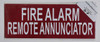 FIRE Alarm Remote Annunciator Sign