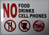 No Food No Drinks No Cell