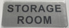 SIGNS STORAGE ROOM SIGN (BRUSH