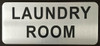 LAUNDRY ROOM SIGN (BRUSH ALUMINIUM, 3.5X8