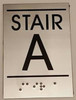 Floor number Sign STAIR A - BRAILLE-STAINLESS STEEL