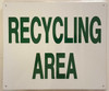 RECYCLING AREA SIGN (ALUMINUM SIGNS 10X12,