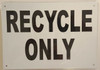 RECYCLE RULES SIGNS