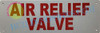 SIGNS AIR Relief Valve Sign