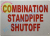 SIGNS Combination Standpipe SHUTOFF Sign (Reflective !!,