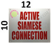 Active Siamese Connection Sign