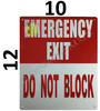 Emergency EXIT DO NOT Block Sign