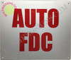 SIGNS AUTO FDC Sign (Reflective