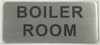 SIGNS BOILER ROOM SIGN (BRUSH ALUMINIUM, 3.5X8