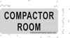 COMPACTOR ROOM SIGN