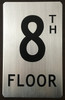 8TH Floor Sign (Brush Aluminium, 5X8)-The