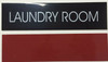 SIGNS LAUNDRY ROOM SIGN (BLACK