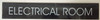 ELECTRICAL ROOM SIGN (BLACK , ALUMINUM,