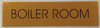 SIGNS BOILER ROOM SIGN - Gold BACKGROUND