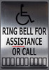 SIGNS ADA-Ring Bell for Assistance OR Call