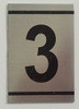 SIGNS NUMBER SIGN -3 -BRUSHED ALUMINUM (2.25X1.5,