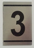 NUMBER SIGN -3 -BRUSHED ALUMINUM (2.25X1.5,