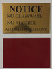 SIGNS NOTICE NO GLASSWARE NO
