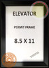 SIGNS Elevator Permit Frame 8.5x11 (Black, Heavy