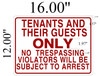 SIGNS Tenants and Their Guests